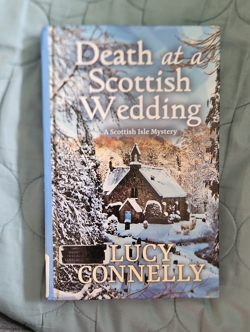 "Death at a Scottish Wedding" Hardcover By Lucy Connelly